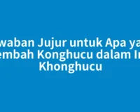 Jawaban Jujur untuk Apa yang Disembah Konghucu dalam Iman Khonghucu