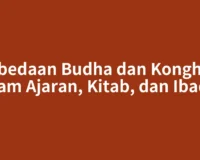 Perbedaan Budha dan Konghucu dalam Ajaran, Kitab, dan Ibadah